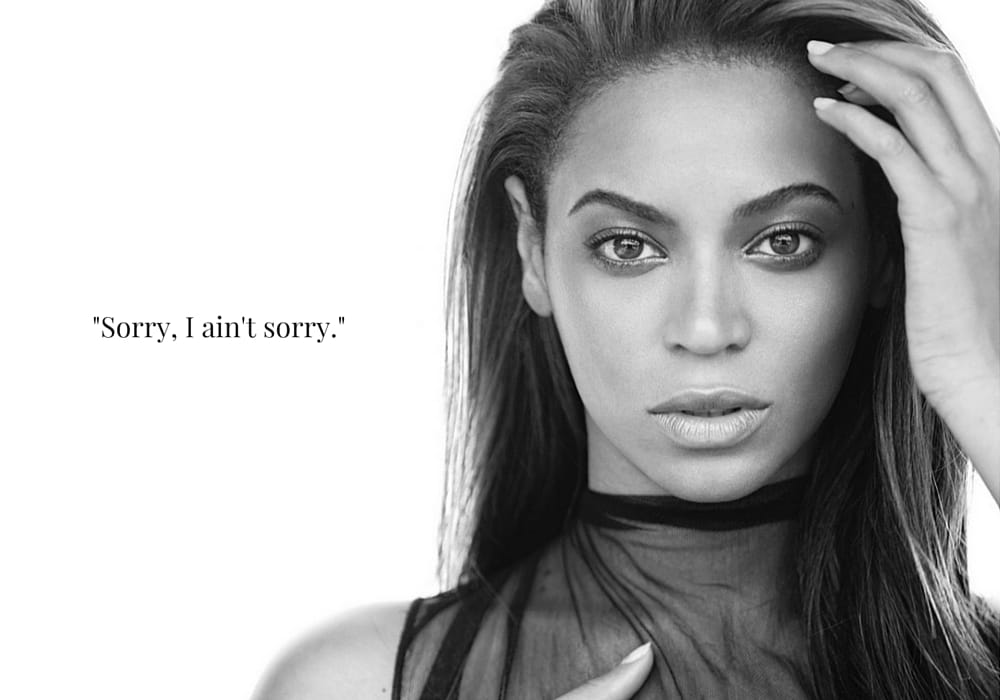 Stop Saying Sorry Beyonce